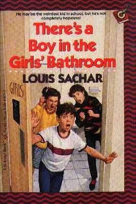 There s A Boy In The Girls Bathroom By Louis Sachar Book Outlet