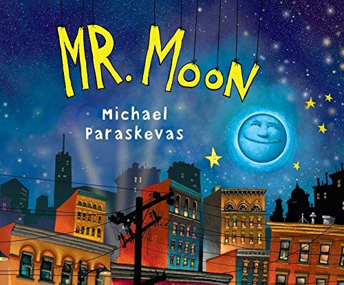 Mr. Moon by Michael Paraskevas - Book Outlet