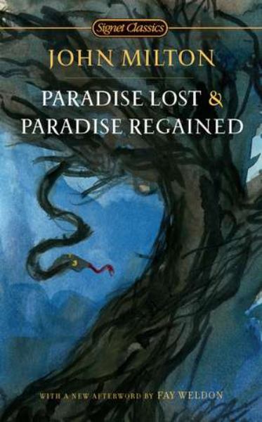 Paradise Lost and Paradise Regained (Signet Classics)