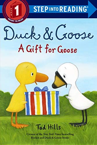 A Gift For Goose Duck Goose Step Into Reading Step 1 Bookoutlet Com