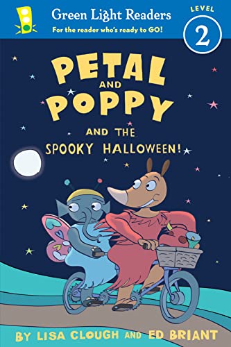 Petal and Poppy and the Spooky Halloween! (Green Light Readers, Level 2 ...