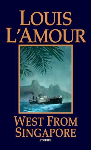 West From Singapore: Stories