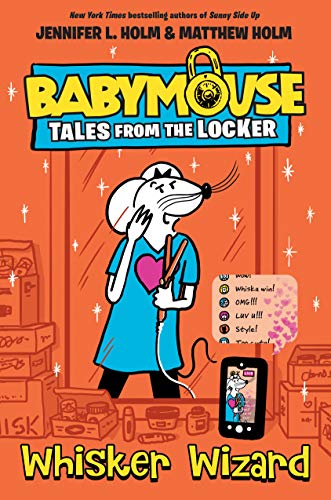 Whisker Wizard (Babymouse: Tales from the Locker, Bk. 5) by