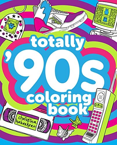 Totally '90s Coloring Book