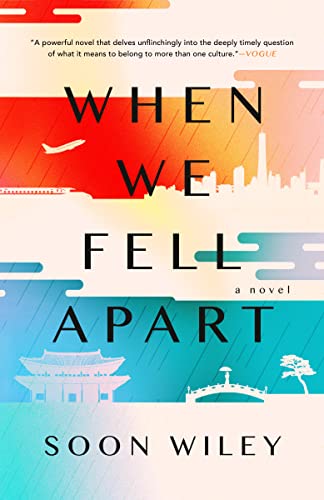 When We Fell Apart A Novel