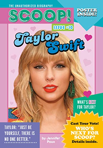 taylor-swift-scoop-the-unauthorized-biography-issue-10