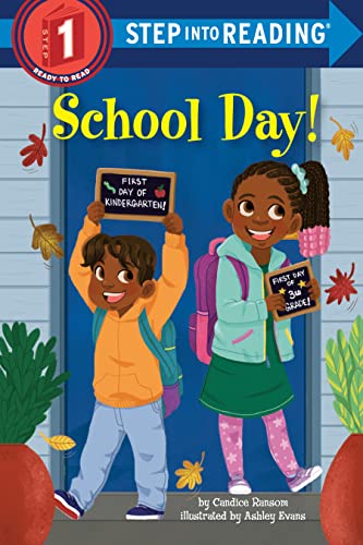 School Day! (Step Into Reading, Step 1) by Candice Ransom