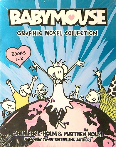 Babymouse Graphic Novel Collection 1-8) by Jennifer Holm
