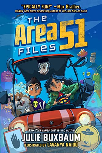 The Area 51 Files (Bk. 1) by Julie Buxbaum - Book Outlet
