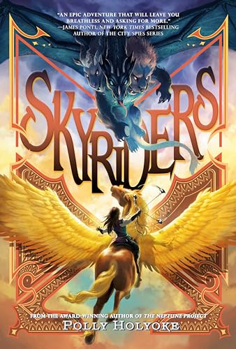 Skyriders (Bk. 1) by Polly Holyoke - Book Outlet