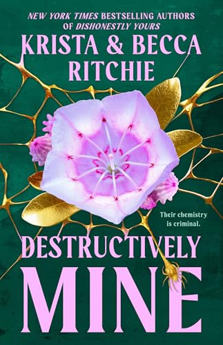 Destructively Mine (Webs We Weave, Bk. 2)