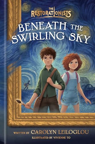 Beneath the Swirling Sky (The Restorationists, Bk. 1)