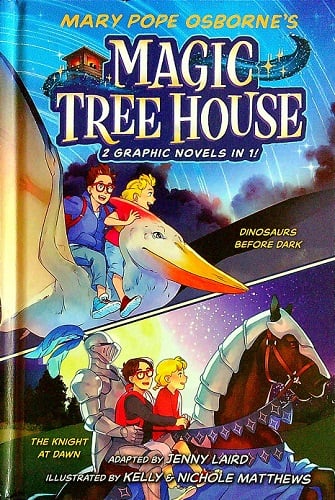 Magic Tree House: 2 Graphic Novels in 1! (Dinosaurs Before Dark