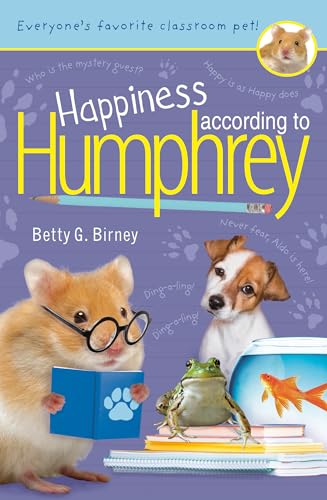 Happiness According to Humphrey (Humphrey, Bk. 13) by Betty G