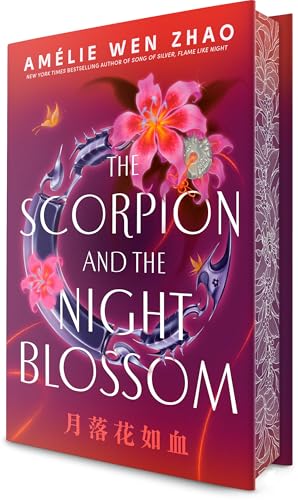 The Scorpion and the Night Blossom (The Three Realms, Bk. 1) by