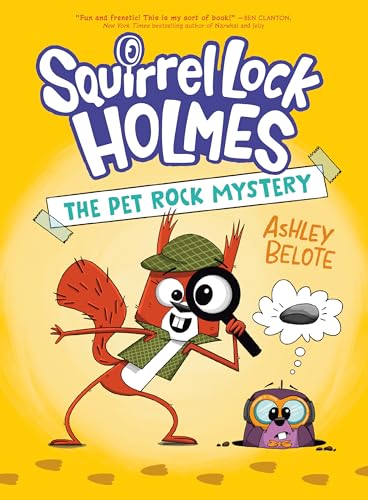 The Pet Rock Mystery (Squirrel Lock Holmes, Volume 1)
