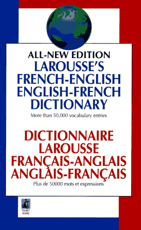 Larousse's French-English English-French Dictionary: Dictionnaire Larousse Francais-Anglais, Anglais-Francais