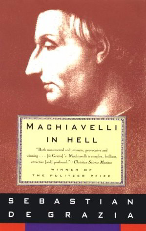Machiavelli in Hell