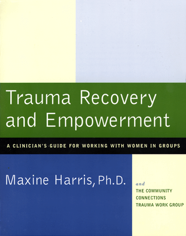 Trauma Recovery and Empowerment