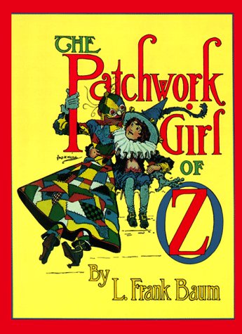 The Patchwork Girl Of Oz (Books of Wonder)