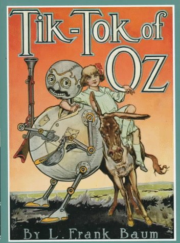 Tik-Tok of Oz (Books of Wonder)