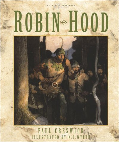 Robin Hood: A Scribner Storybook Classic