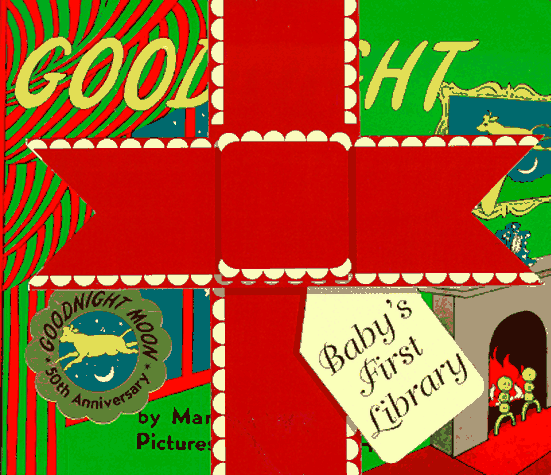 Baby's First Library (Goodnight Moon, Big Red Barn, The Runaway Bunny)