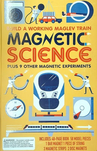 Magnetic Science: Build a Working Maglev Train - QEB Publishing, Inc ...