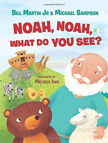 Noah, Noah, What Do You See?