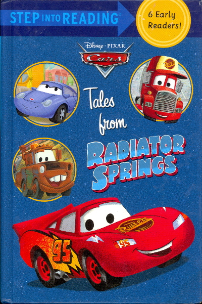 Tales From Radiator Springs (Disney-Pixar Cars, Step into Reading ...