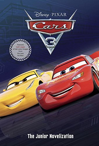 The Junior Novelization (Disney/Pixar Cars 3)