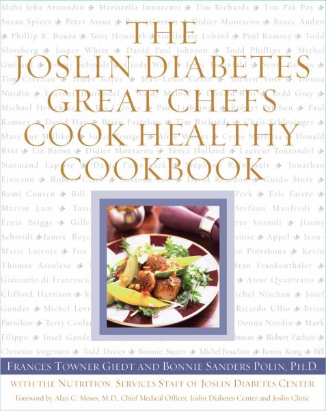 The Joslin Diabetes Great Chefs Cook Healthy Cookbook By Frances Towner ...