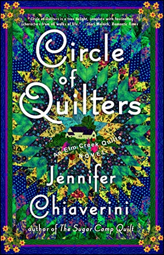 Circle of Quilters (Elm Creek Quilts)