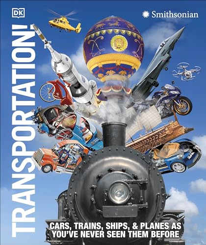 THE LORE OF FLIGHT, SHIPS, AND TRAINS 3巻 Transportation! Cars, Trains, Ships, & Planes as You've Never Seen