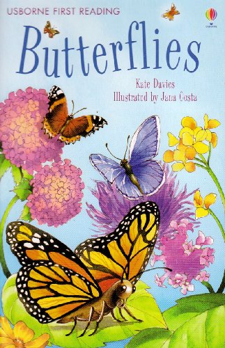 Butterflies (Usborne First Reading, Level 4)
