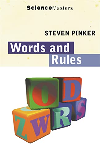 Words and Rules: The Ingredients of Language (Science Masters) by ...