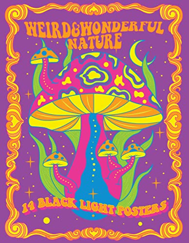 Weird & Wonderful Nature: 14 Black Light Posters by Epic Ink