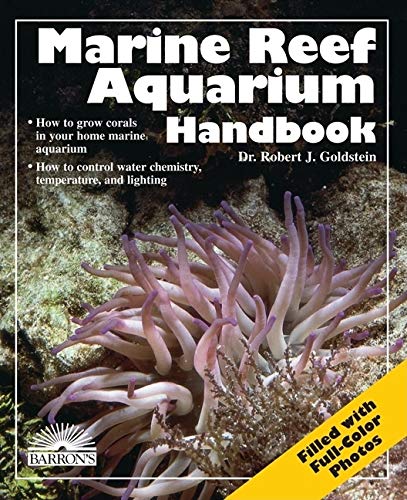 Marine Reef Aquarium Handbook (2nd Edition)