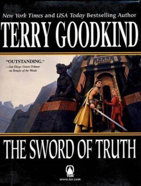 The Sword of Truth (Temple of the Winds/Soul of the Fire/Faith of the Fallen)