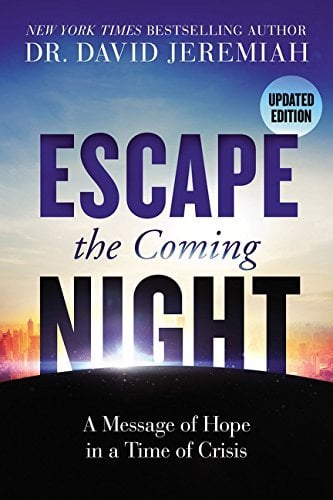 Escape the Coming Night, Updated Edition