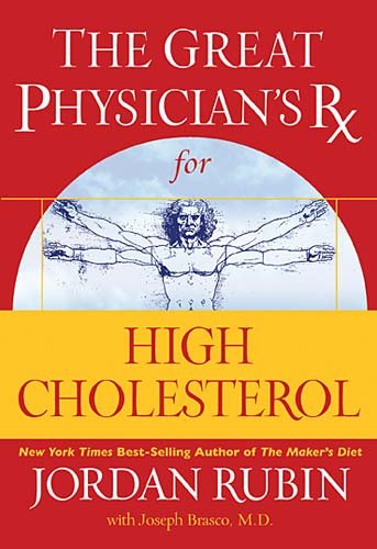 The Great Physician's Rx for High Cholesterol (Great Physician's Rx Series)