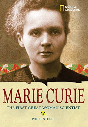 Marie Curie: The Woman Who Changed the Course of Science (National Geographic World History Biographies)
