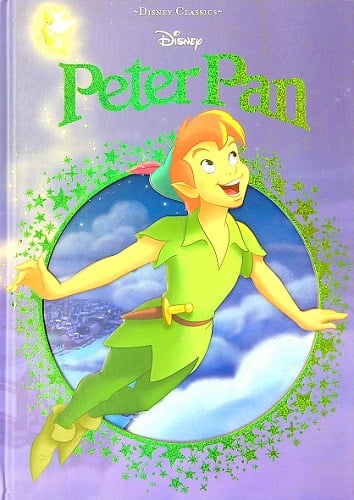 Peter Pan (Disney Classics) by Inc. Studio Fun International - Book Outlet