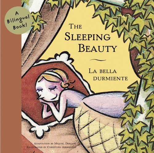 Sleeping Beauty/La bella Dumiente (English/Spanish)