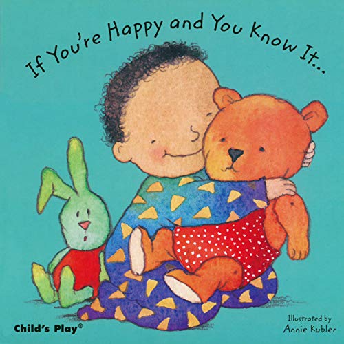 If You're Happy and You Know It... (Baby Board Books)