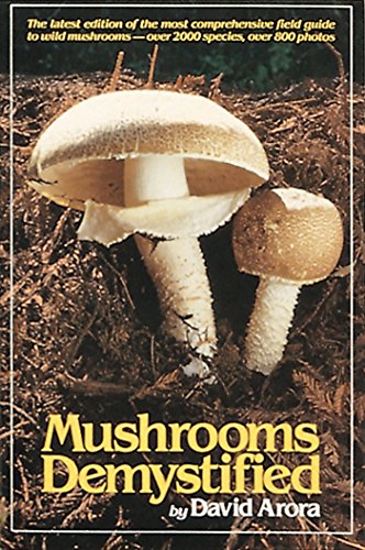 Mushrooms Demystified (Second Edition)