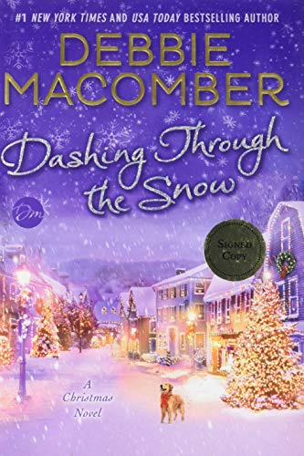 Dashing Through the Snow by Debbie Macomber - Book Outlet