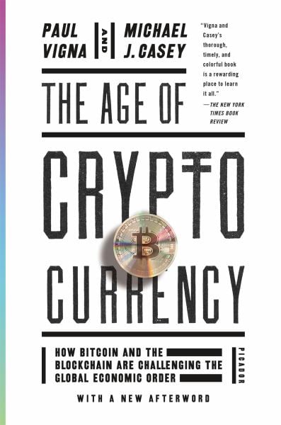 The Age Of Cryptocurrency How Bitcoin And The Blockchain Are Challenging The Global Economic Order Bookoutlet Com