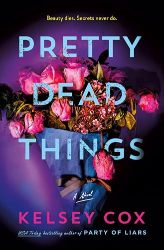Pretty Dead Things