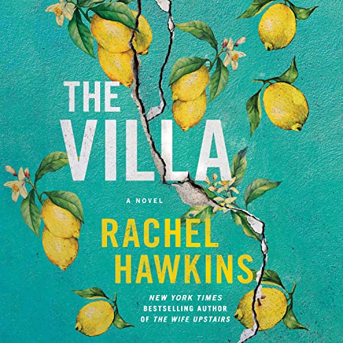 The Villa by Rachel Hawkins - Book Outlet